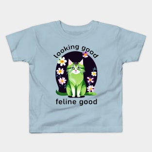 Looking Good, Feline Good Kids T-Shirt